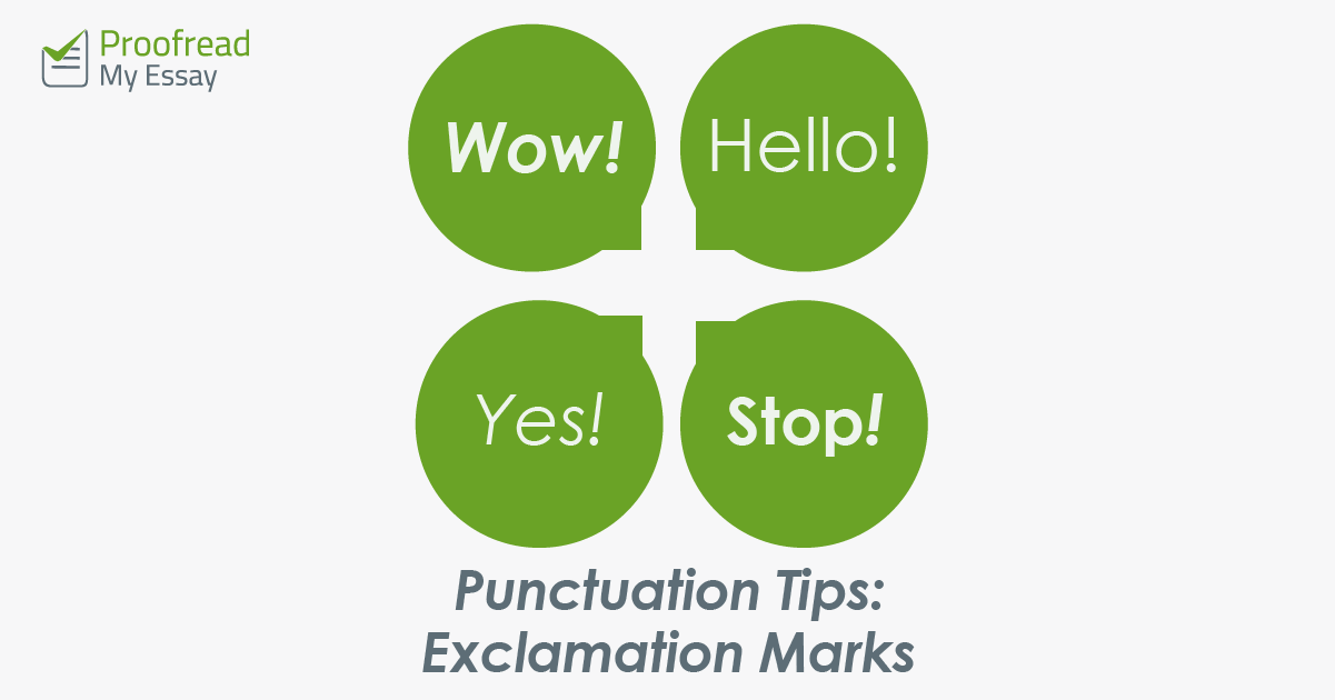 Punctuation Tips Exclamation Marks Proofeds Writing Tips