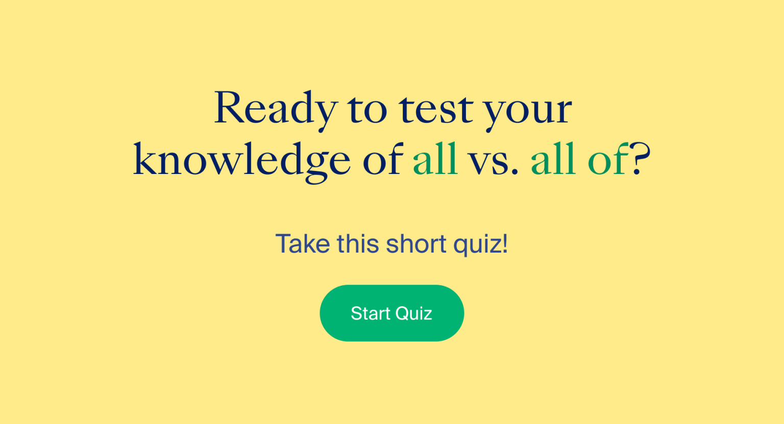 Word Choice: All vs. All Of | Proofed Writing Tips