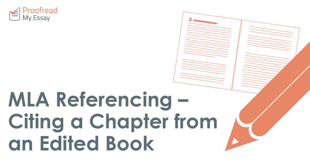 MLA Referencing – Citing a Chapter from an Edited Book