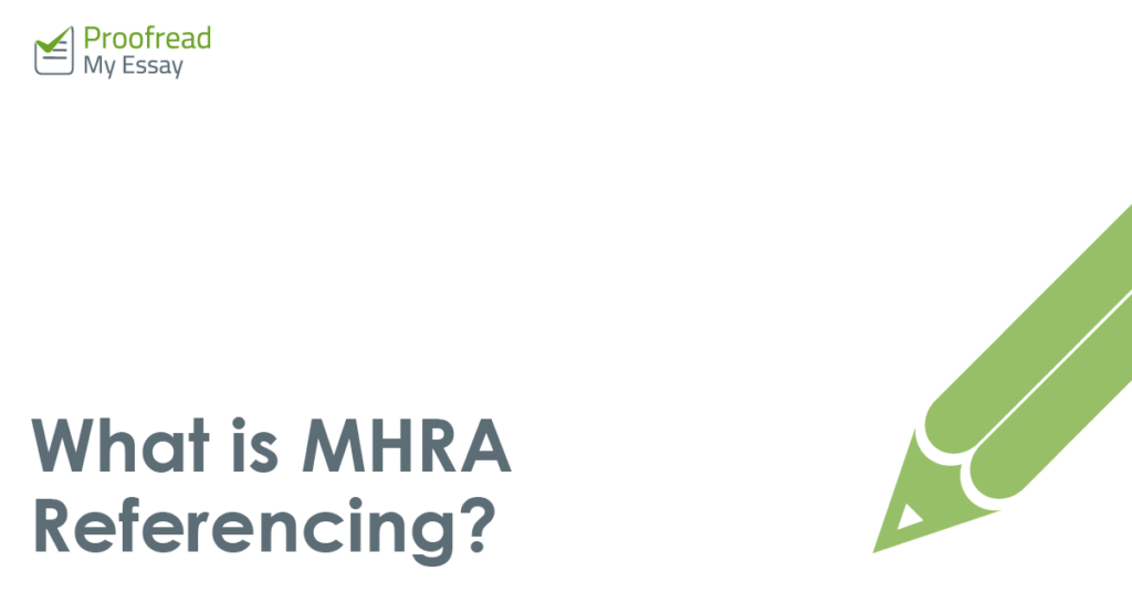 What is MHRA Referencing?