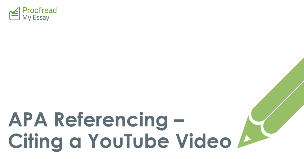 APA Referencing - Citing a YouTube Video