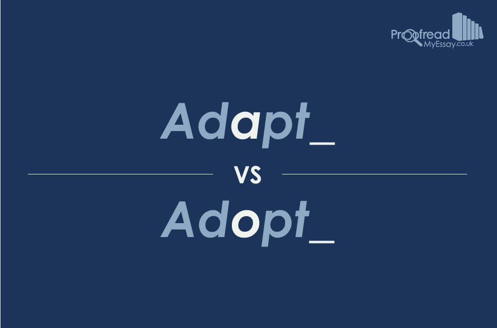 Adapt vs Adopt