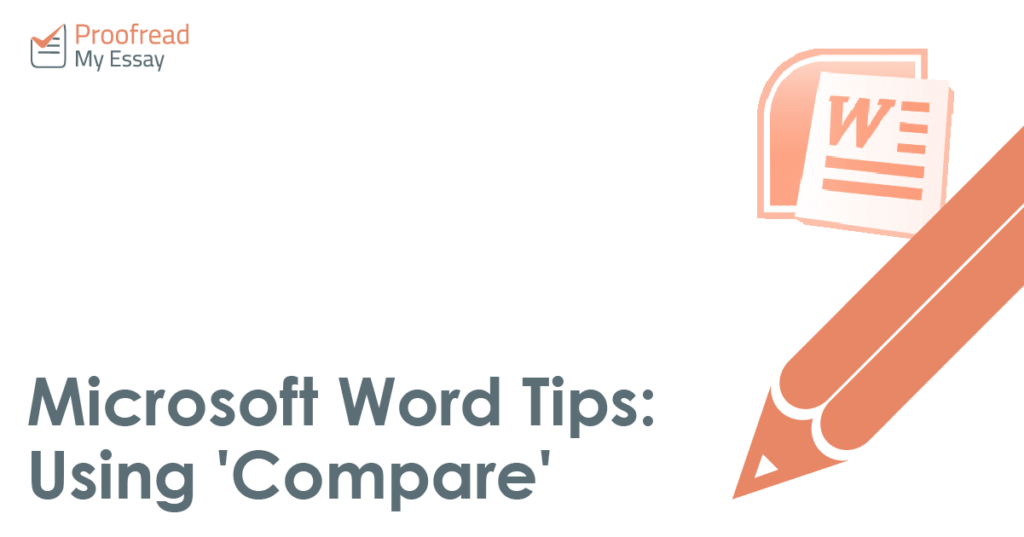 Microsoft Word Tips: Using 'Compare'