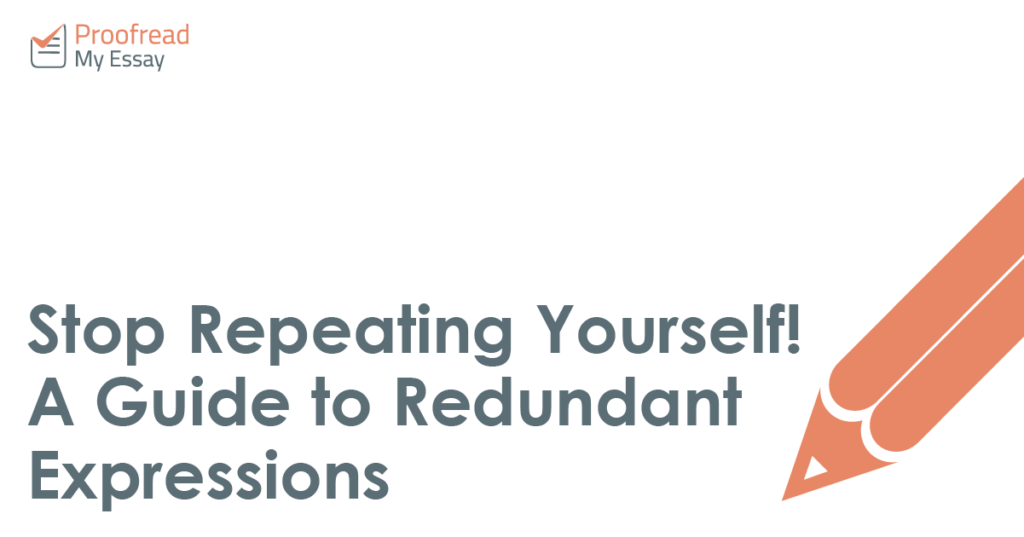 Stop Repeating Yourself! A Guide to Redundant Expressions