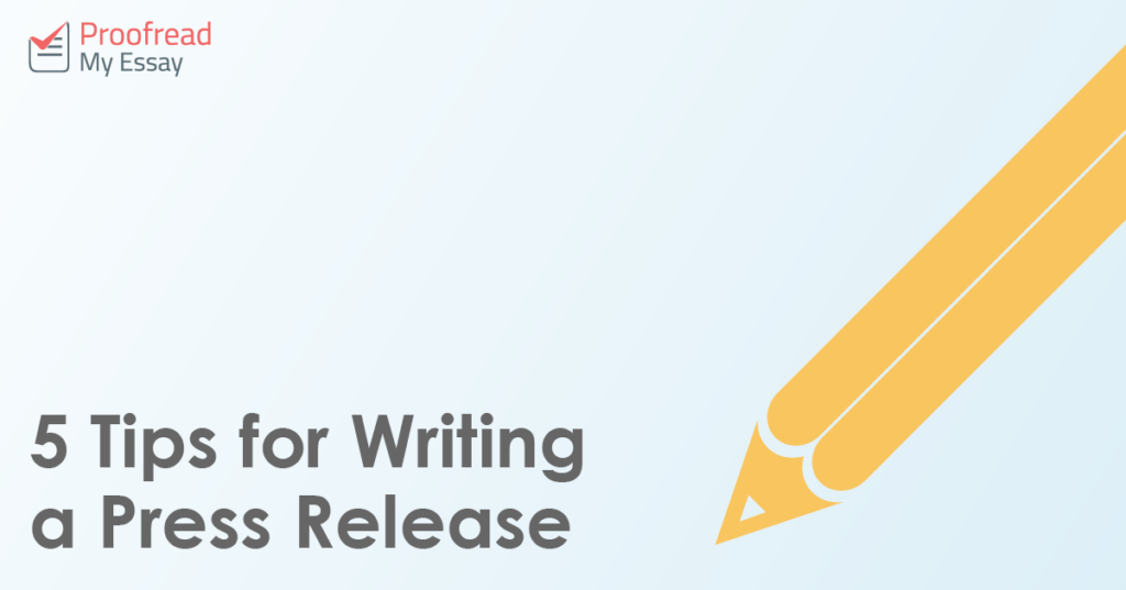 5 Tips for Writing a Press Release