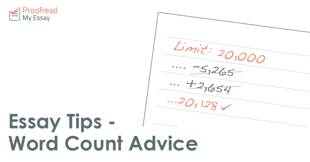 Essay Tips - Word Count Advice