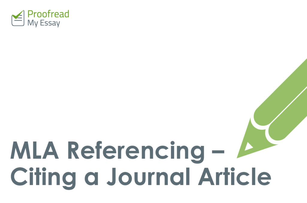 MLA Referencing - Citing a Journal Article