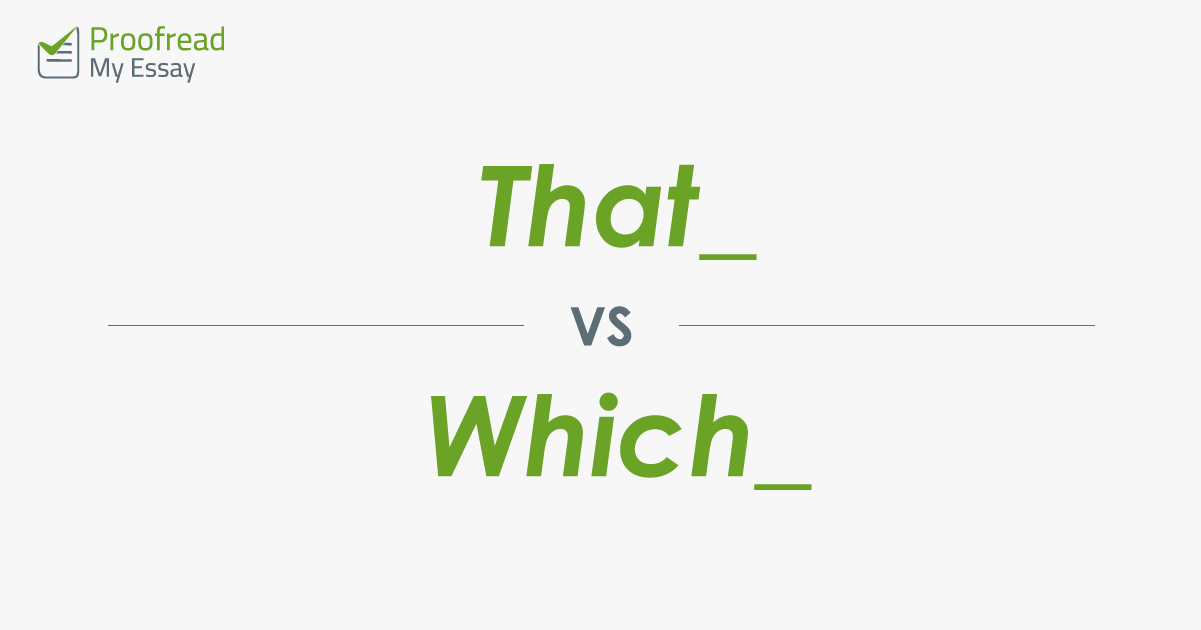 Word Choice: That vs. Which