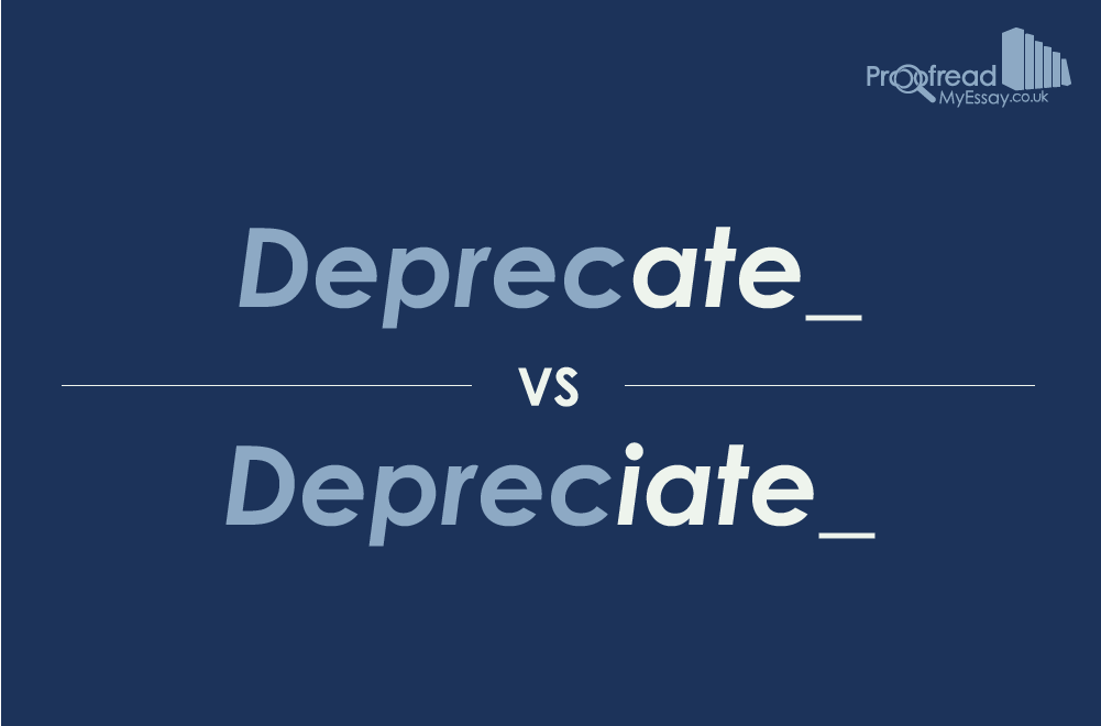 Deprecate vs Depreciate