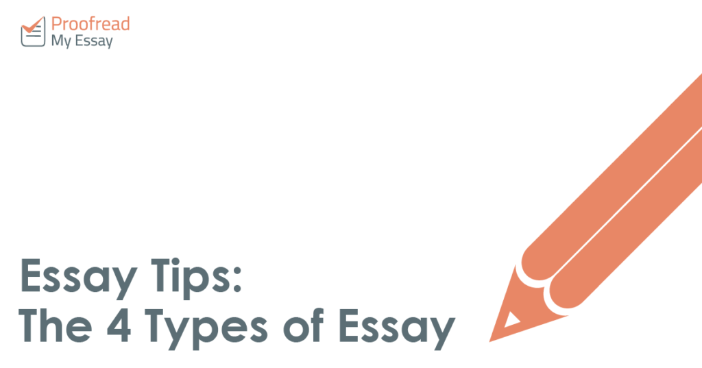 The 4 Types of Essay
