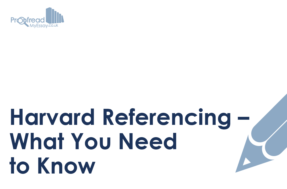 Harvard Referencing - What You Need to Know