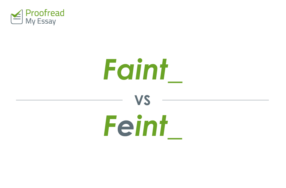 Faint vs. Feint