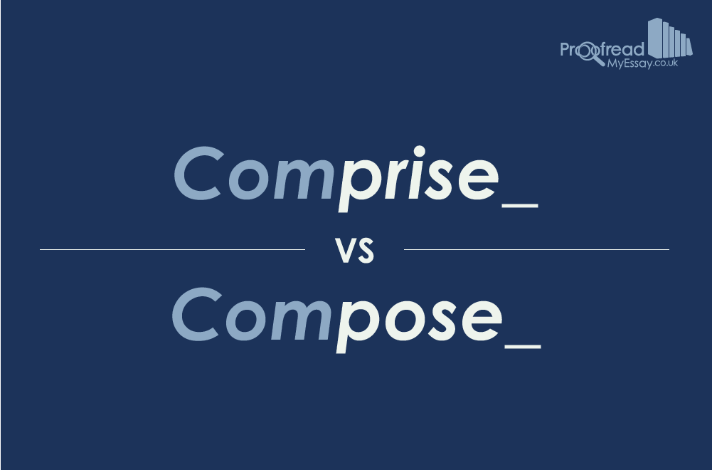 Comprise vs. Compose