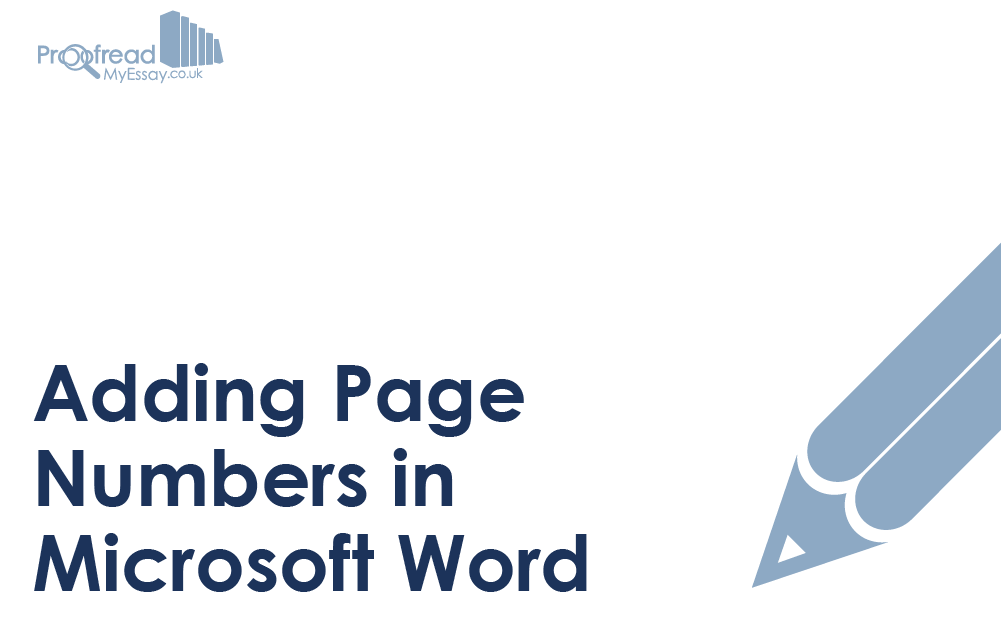 Adding Page Numbers in Microsoft Word - Proofread My Essay