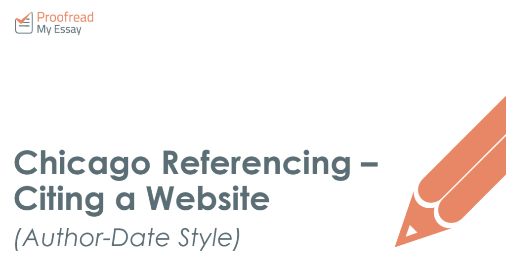 Chicago Referencing - Citing a Website (Author-Date Style)