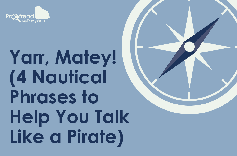 4 Nautical Phrases to Help You Talk Like a Pirate