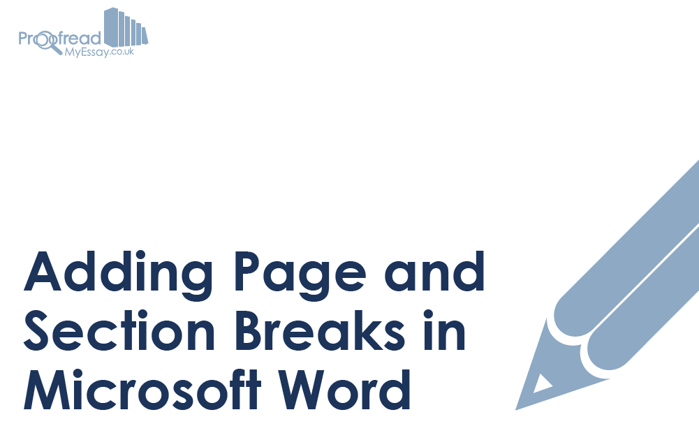 Adding Page And Section Breaks In Microsoft Word