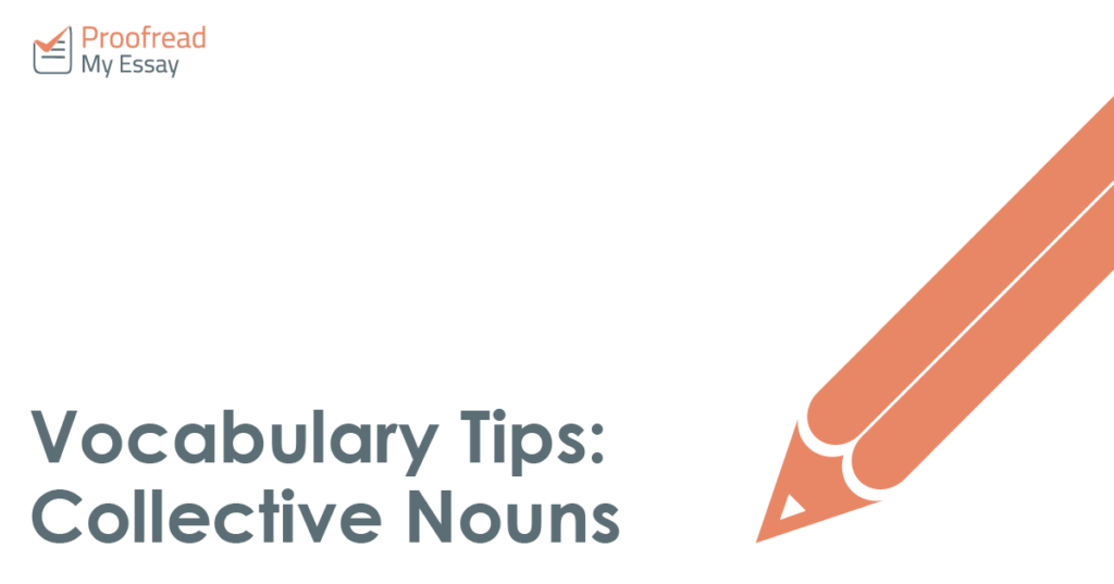 Vocabulary Tips - Collective Nouns