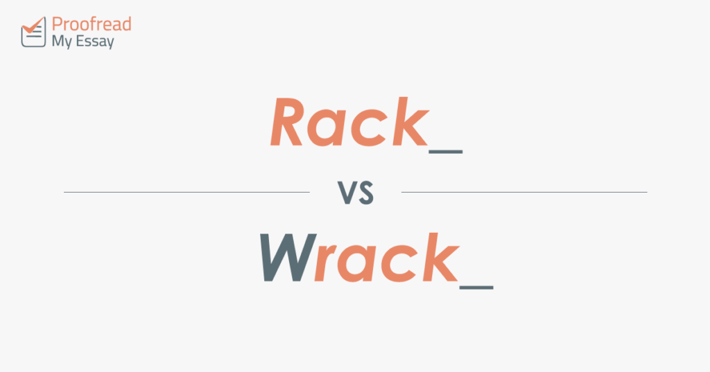 Rack vs Wrack