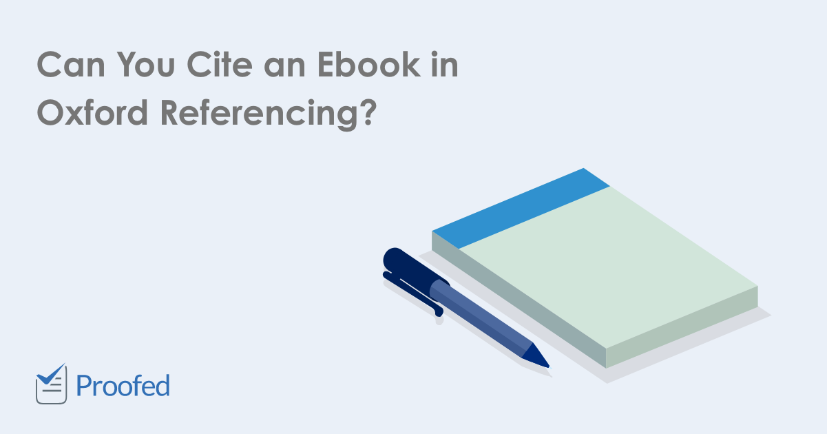 how-to-cite-an-ebook-in-oxford-referencing-proofed-s-writing-tips