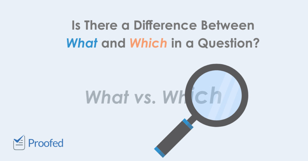 What vs. Which in Questions