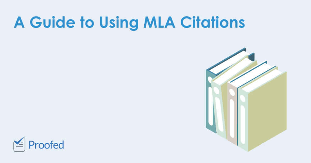 A Guide to Using MLA Citations