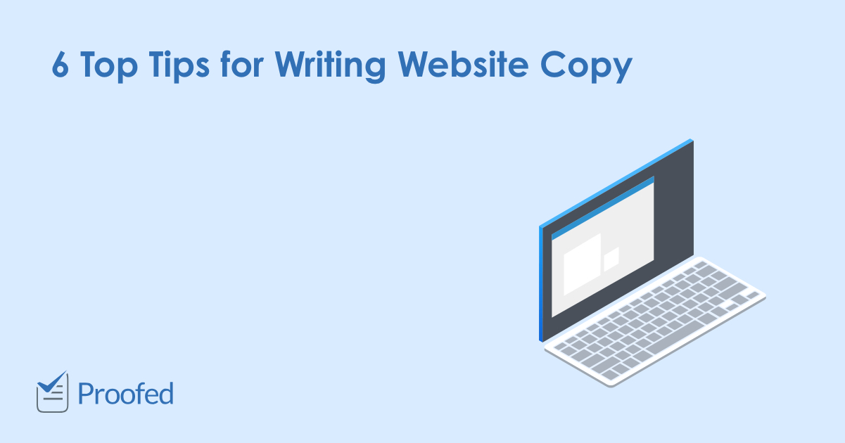 6 Top Tips for Writing Website Copy | ProofreadMyEssay