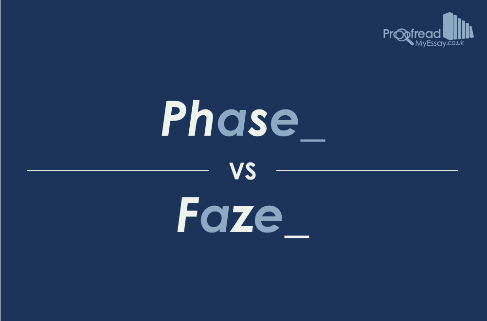 Phase or Faze