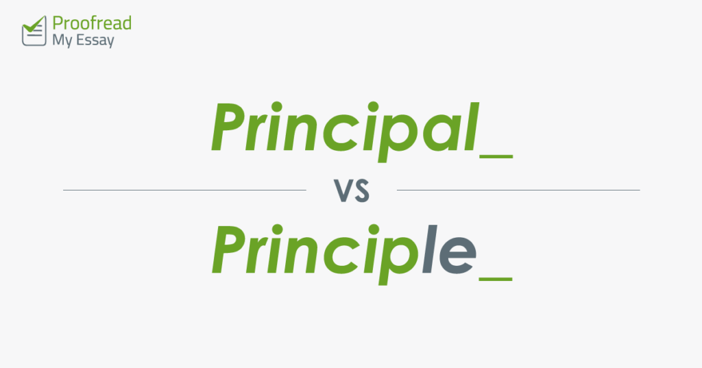 Word Choice - Principal vs. Principle