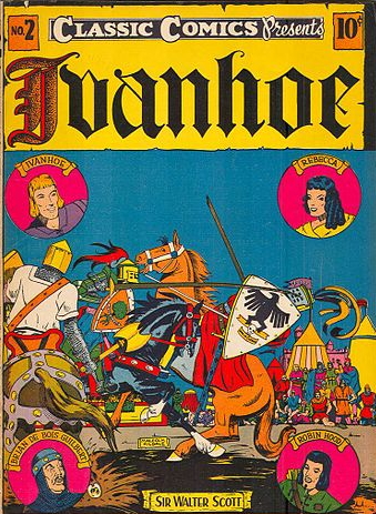 Sir Walter Scott later turned his Ivanhoe comic book into a historical novel.