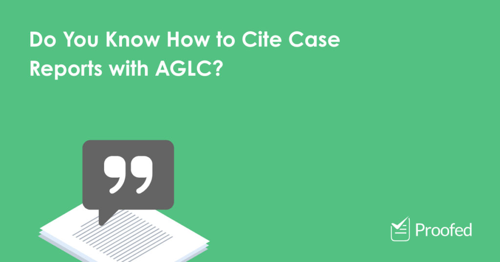 Legal Citation – Citing Case Reports with AGLC Referencing