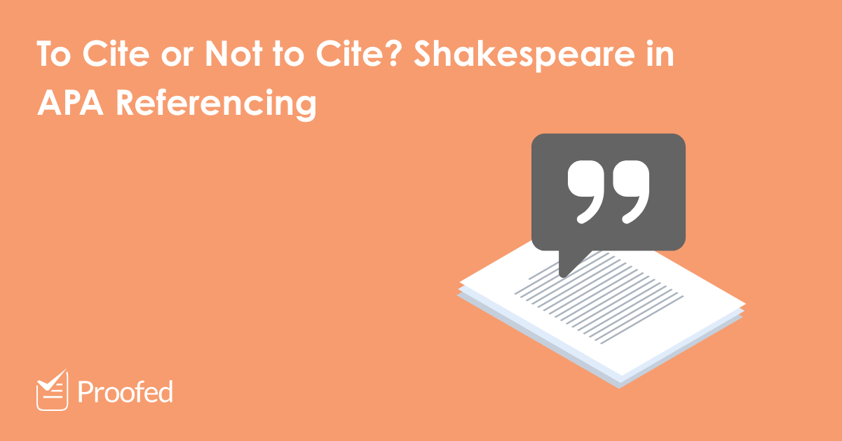 how-to-cite-shakespeare-in-apa-referencing-proofed