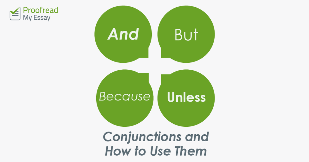 Conjunctions and How to Use Them