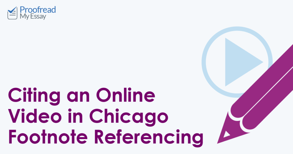 Citing an Online Video in Chicago Footnote Referencing