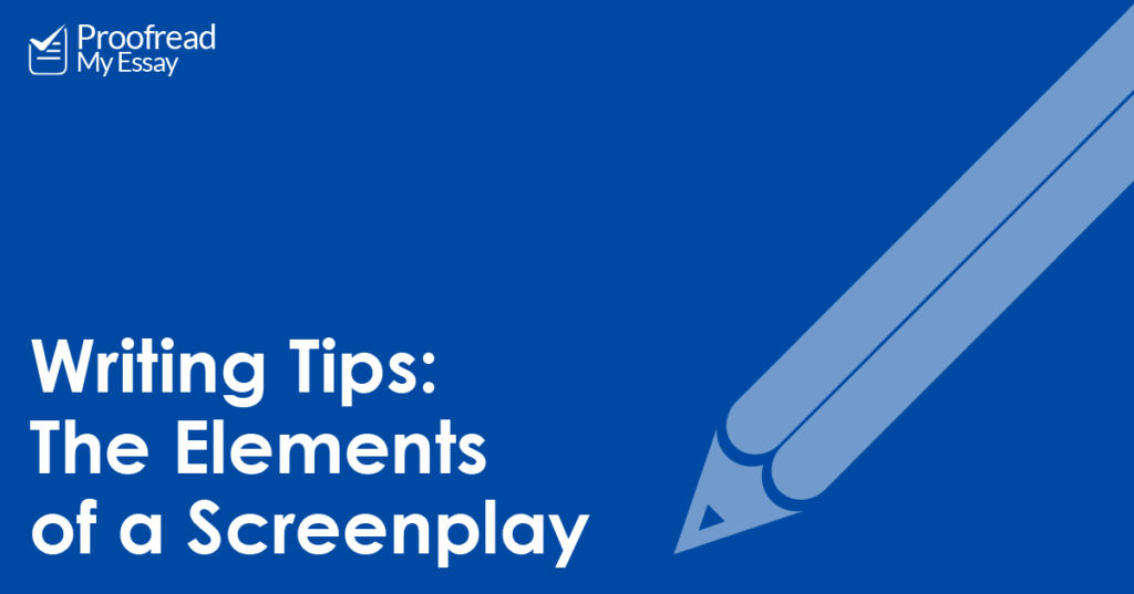 The Elements of a Screenplay