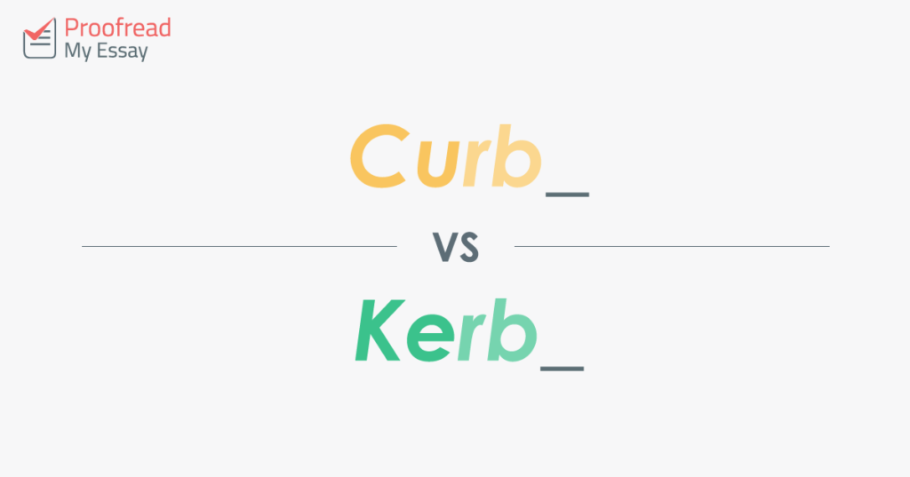 Curb vs. Kerb