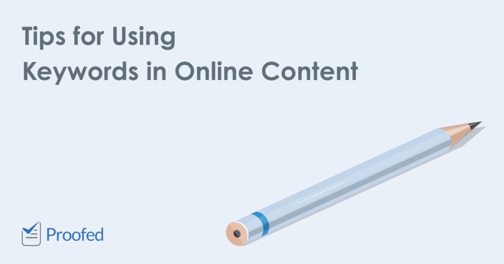 Tips for Using Keywords in Online Content