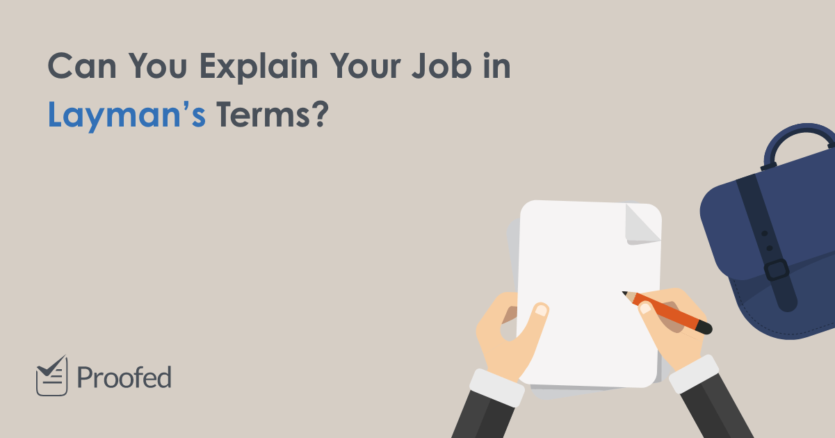 What Are Layman's Terms? A Guide to Plain English Proofed