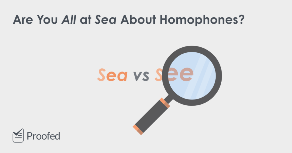 Word Choice Sea vs. See