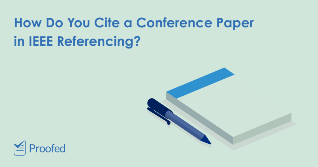 How-to-Cite-a-Conference-Paper-in-IEEE-Referencing