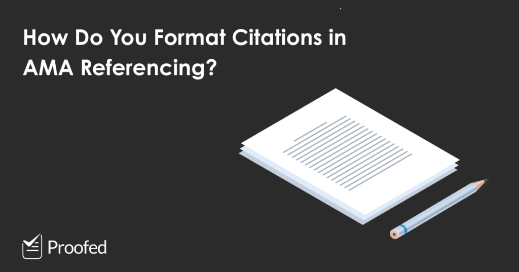 How to Format Citations in AMA Referencing