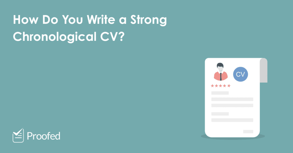 How to Write a Chronological CV or Resume