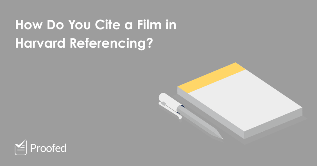 How to Cite a Film in Harvard Referencing