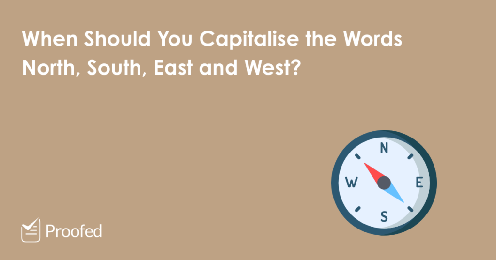 When to Capitalise North, South, East and West