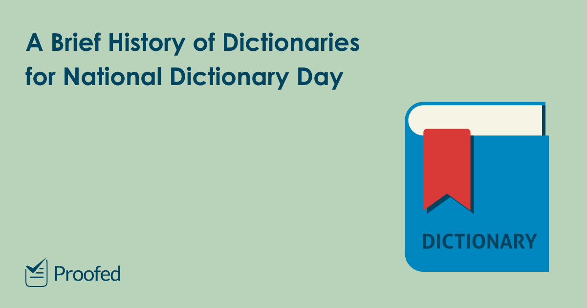 A Brief History of Dictionaries for National Dictionary Day Proofed