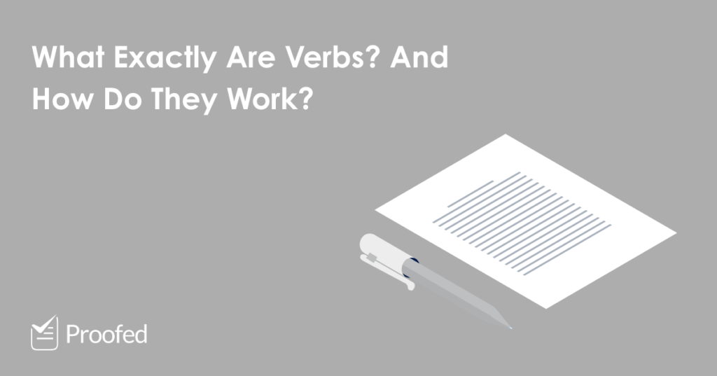 Writing Tips What Is a Verb?