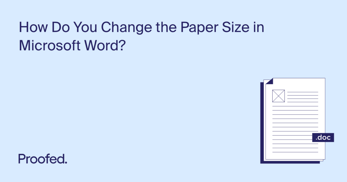 how-to-change-the-paper-size-in-microsoft-word-proofed-s-writing-tips