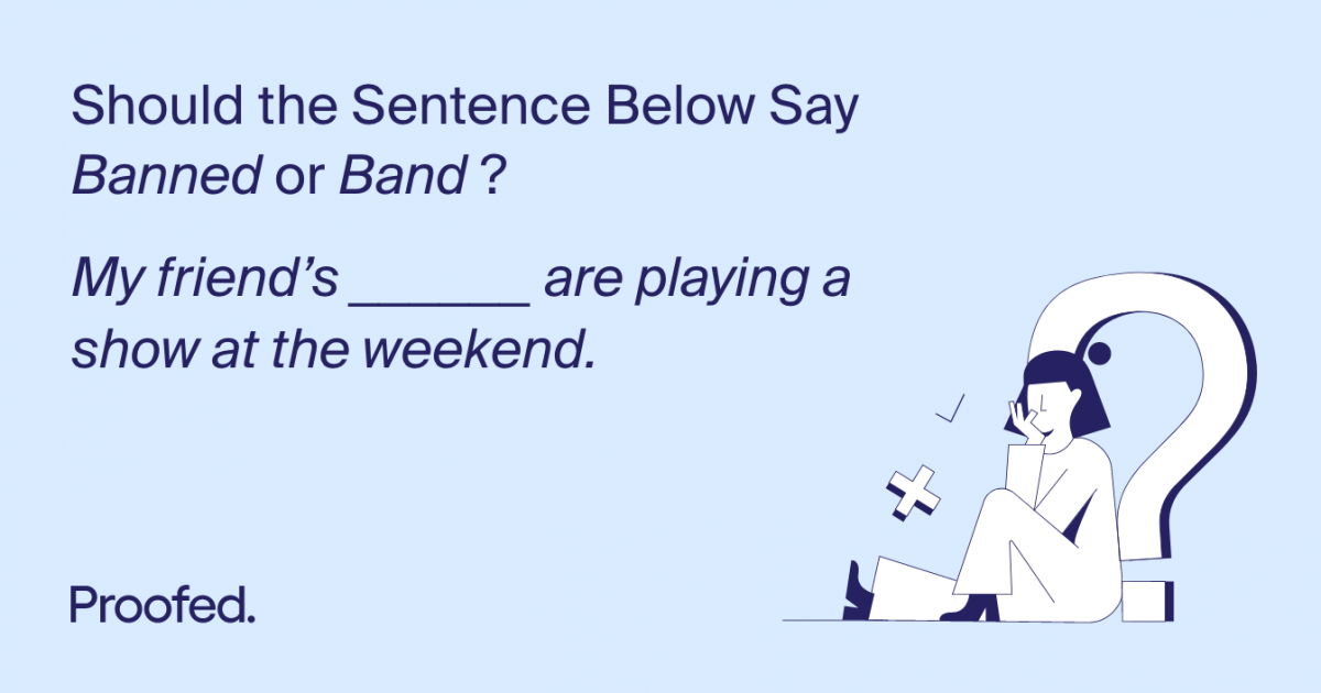 Word Choice Banned vs. Band Proofed's Writing Tips