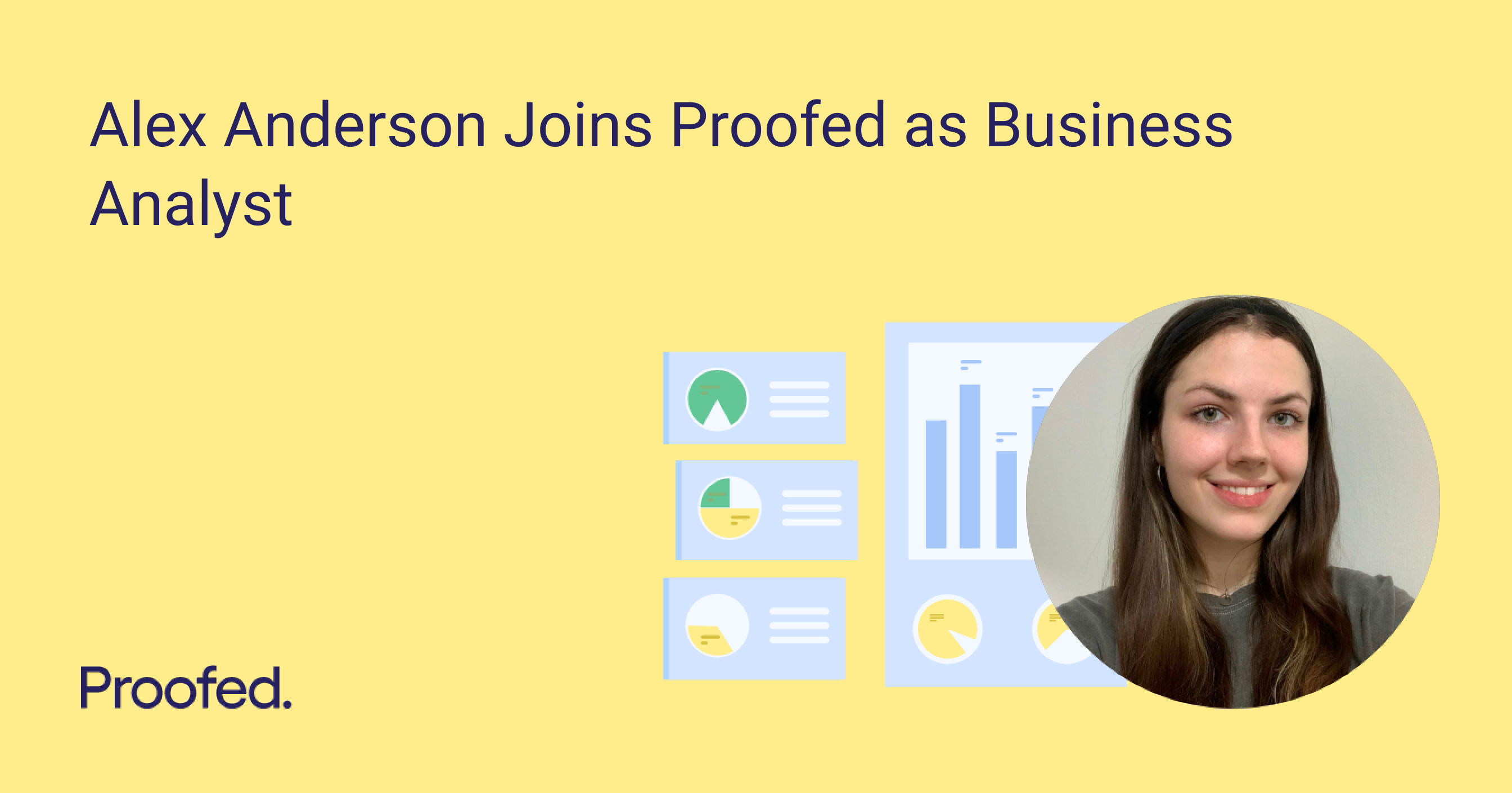 Alex Anderson Joins Proofed as Business Analyst