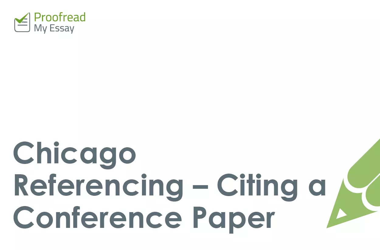 Chicago Referencing – Citing a Conference Paper